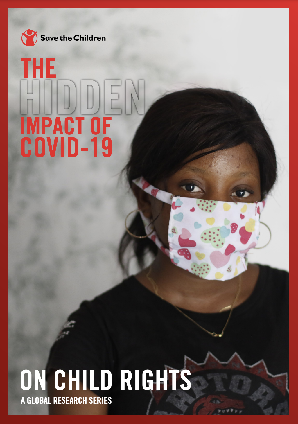 The Hidden Impact of COVID-19 on Child Rights（只提供英文版）