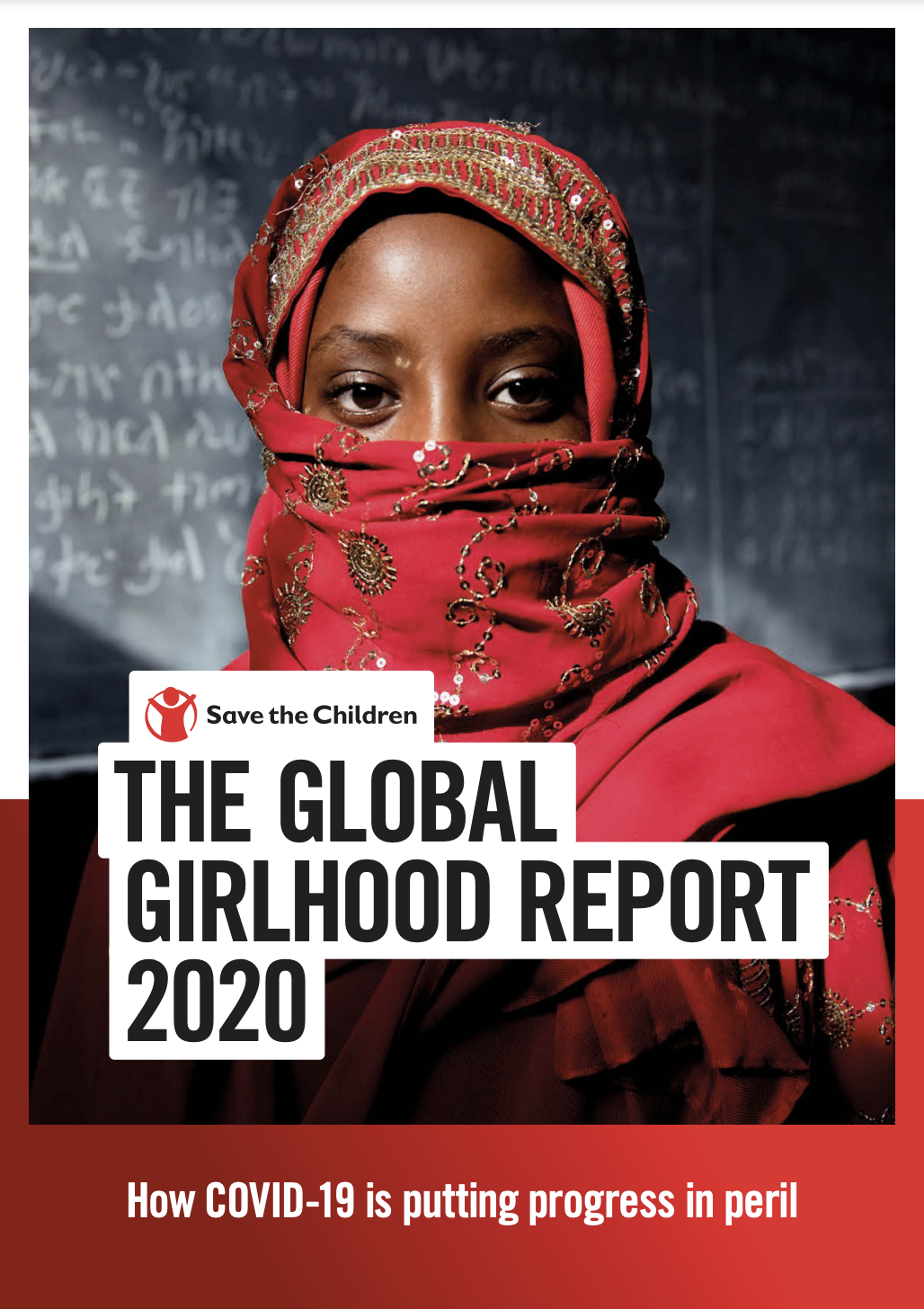 Global Girlhood 2020: COVID-19 and progress in peril（只提供英文版）